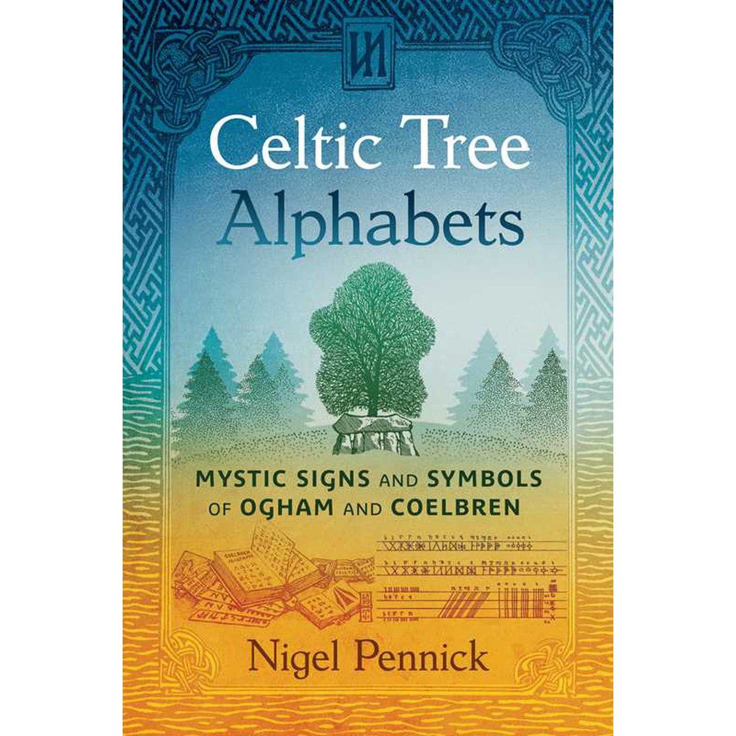 Celtic Tree Alphabets: Mystic Signs and Symbols of Ogham and Coelbren by Nigel Pennick, SKU SS-186,…