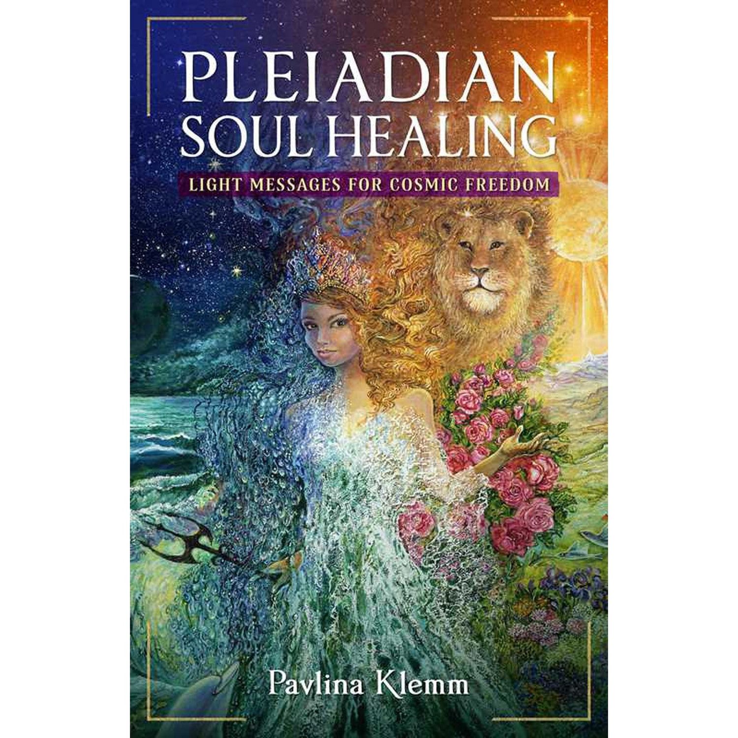 Pleiadian Soul Healing by Pavlina Klemm, SKU SS-278, UPC 700317393122