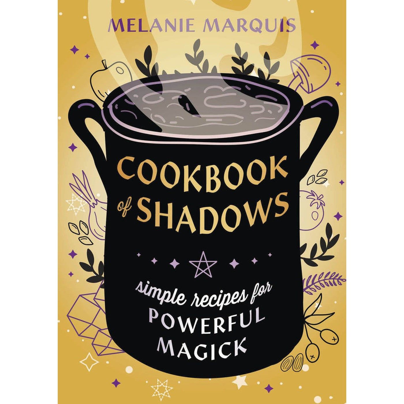Cookbook of Shadows by Melanie Marquis, SKU LW2217, UPC 700317361169