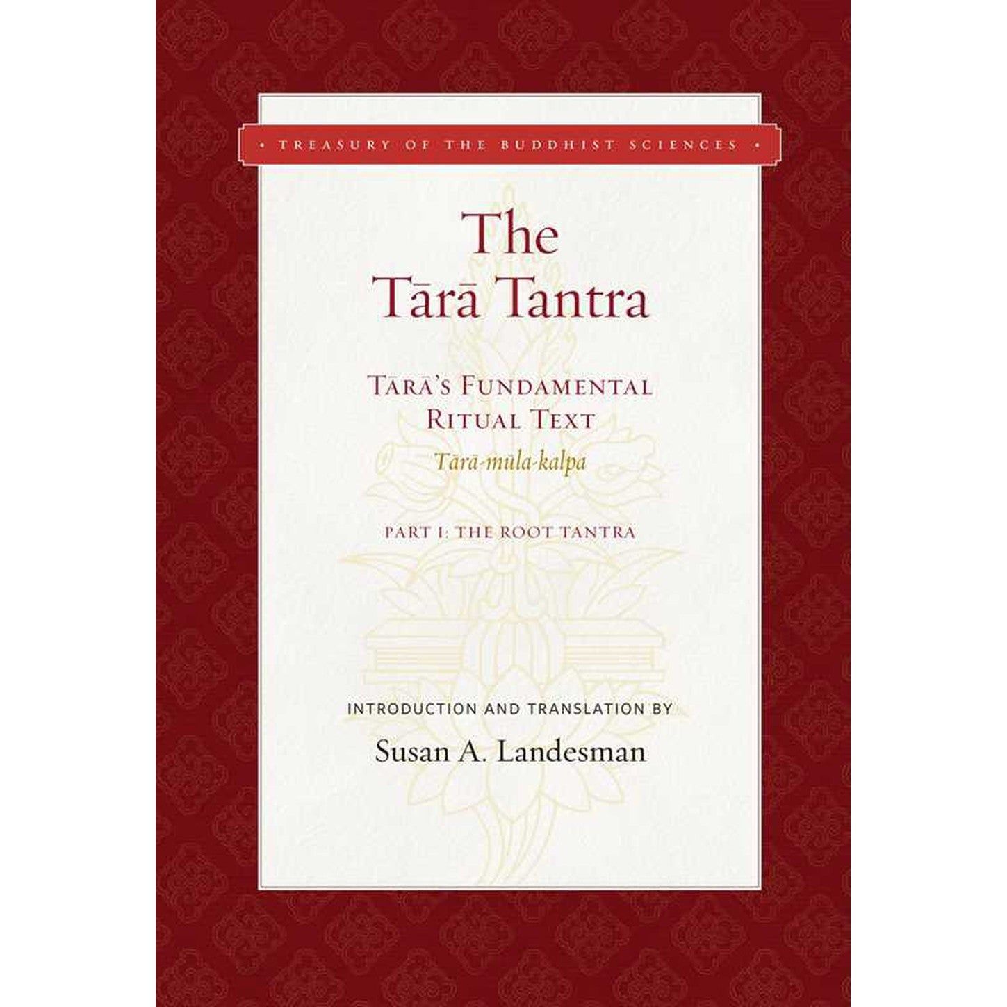 The Tara Tantra (Hardcover) by Susan A. Landesman, SKU SS-448, UPC 700317413806