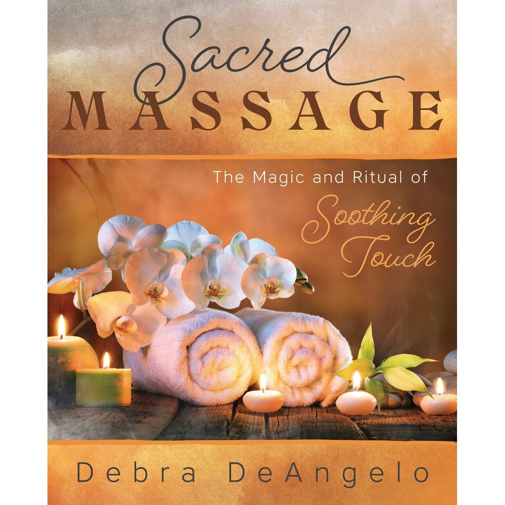 Sacred Massage by Debra DeAngelo, SKU LW2079, UPC 700317301042