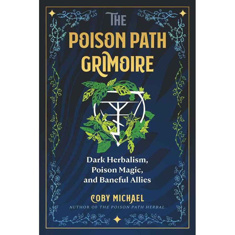 The Poison Path Grimoire by Coby Michael, SKU SS-378, UPC 700317398707