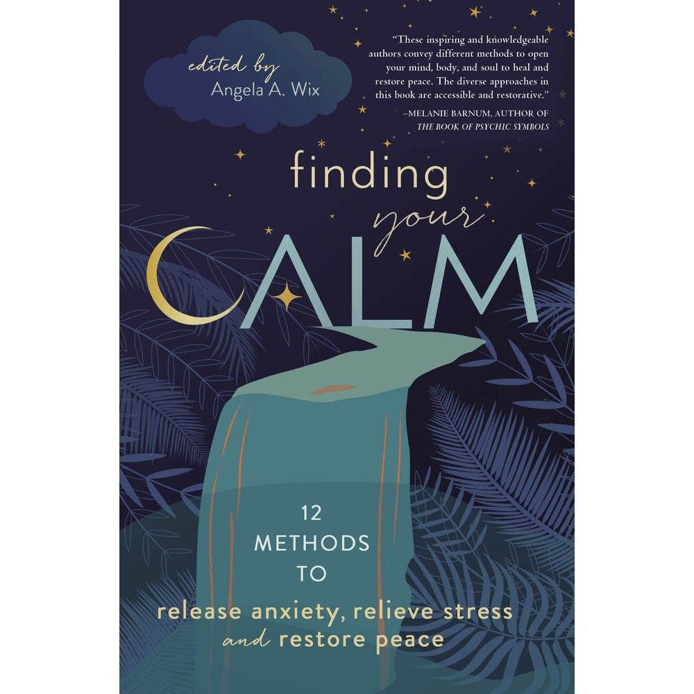 Finding Your Calm by Llewellyn, Angela A. Wix, SKU LW2119, UPC 700317313168