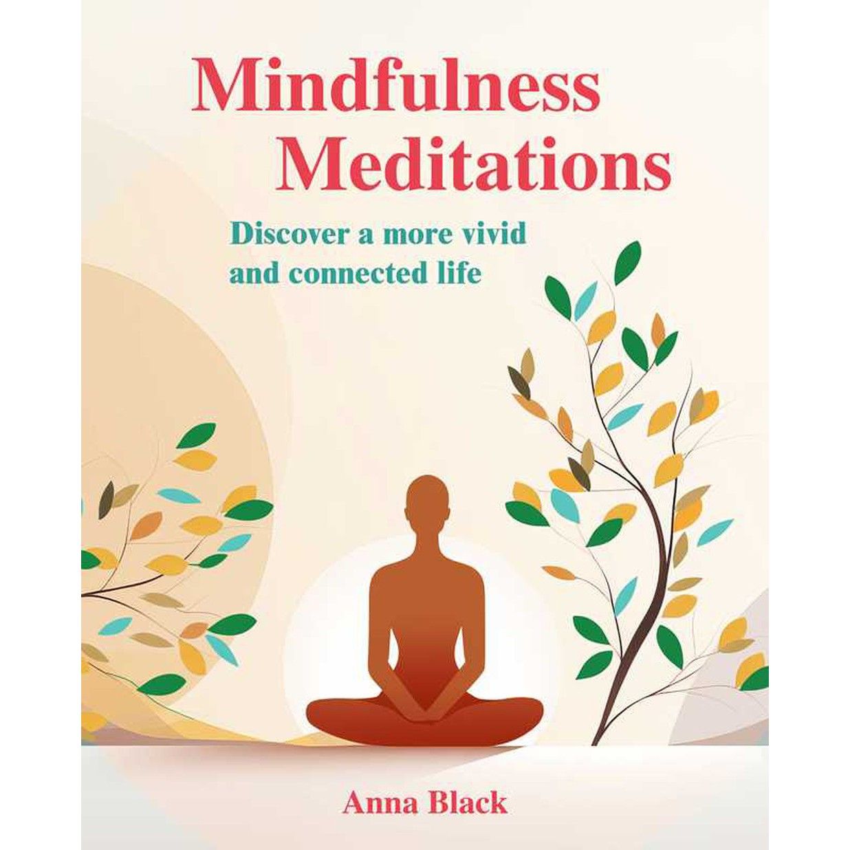 Mindfulness Meditations by Anna Black, SKU SS-226, UPC 700317390893