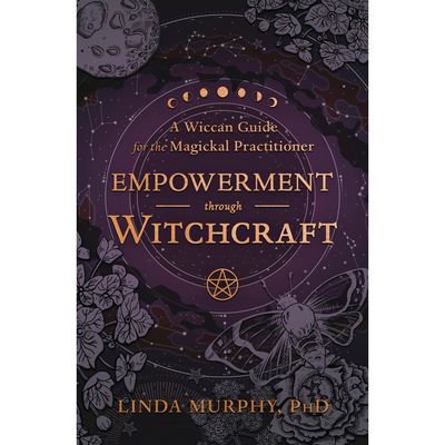 Empowerment Through Witchcraft by Linda Murphy PhD, Cynthia Katharine Lee MA, SKU LW2117, UPC 70031…