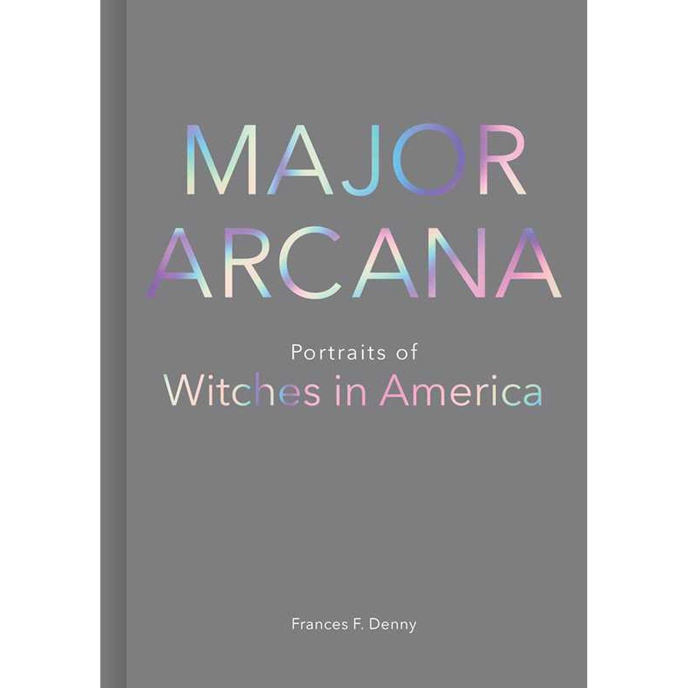 Major Arcana (Hardcover) by Frances Denny, SKU SS-568, UPC 700317416487