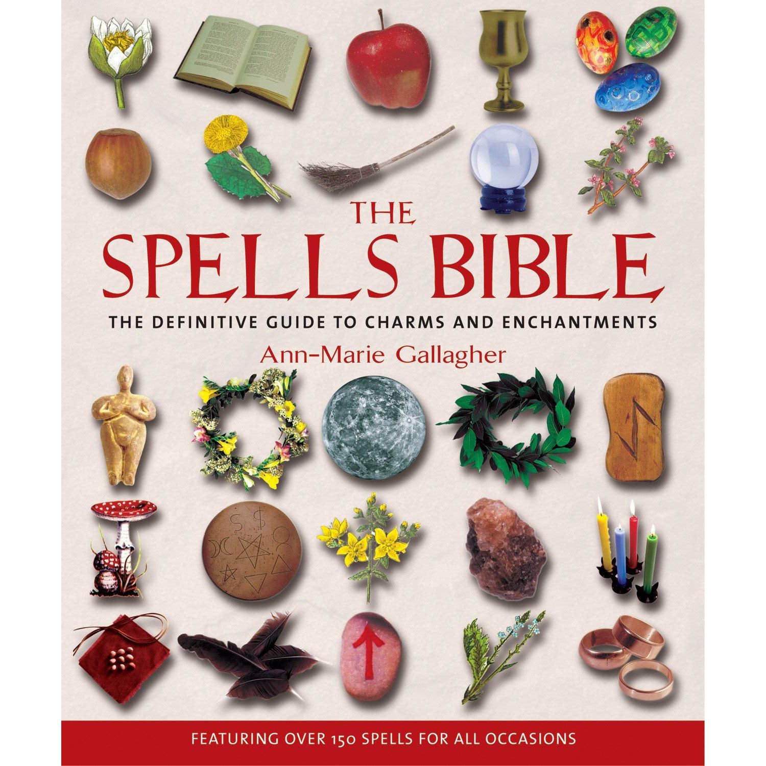 The Spells Bible by Ann-Marie Gallagher, SKU PH-155, UPC 700317303589