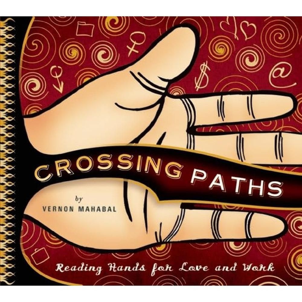 Crossing Paths: Reading Hands for Love and Work by Vernon Mahabal, SKU BB-264, UPC 700317418184