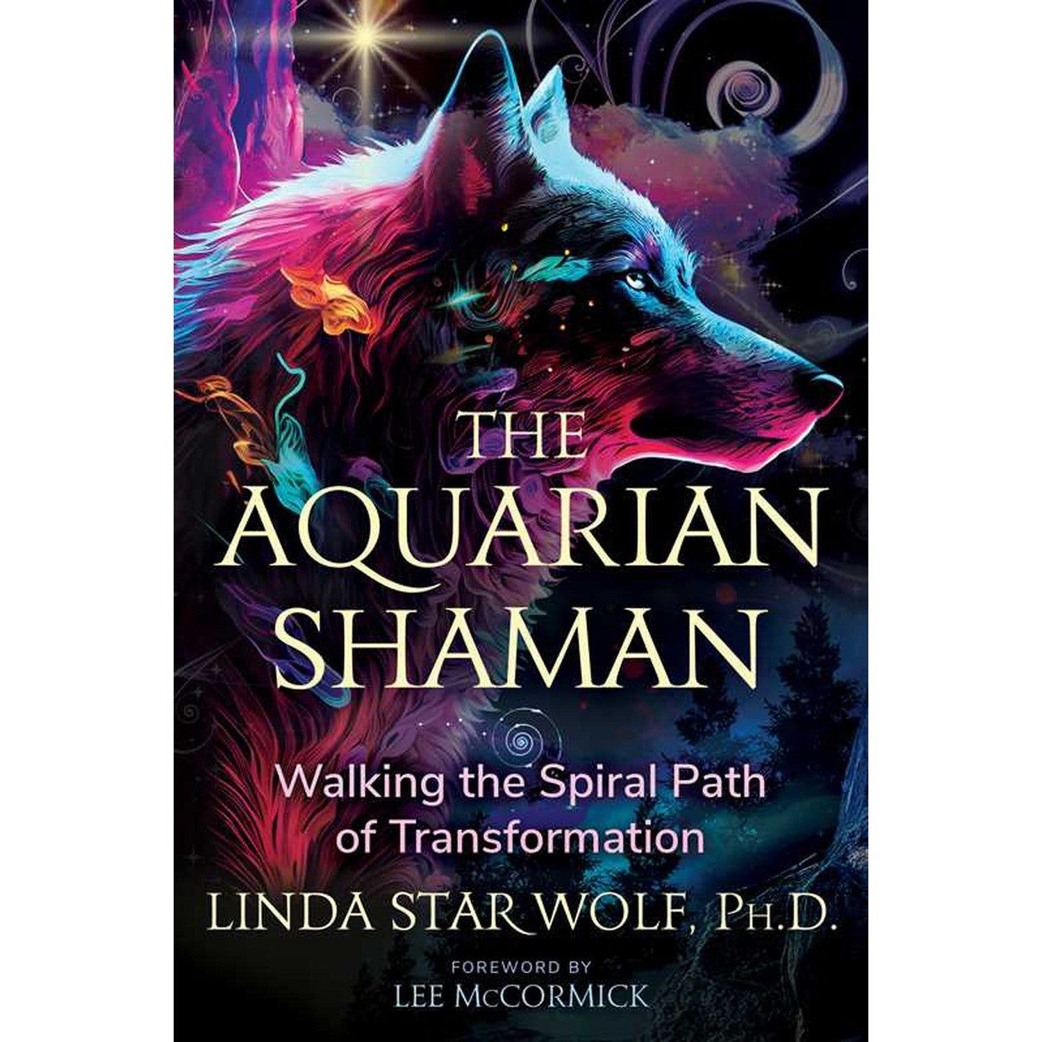The Aquarian Shaman by Linda Star Wolf, SKU SS-314, UPC 700317394488