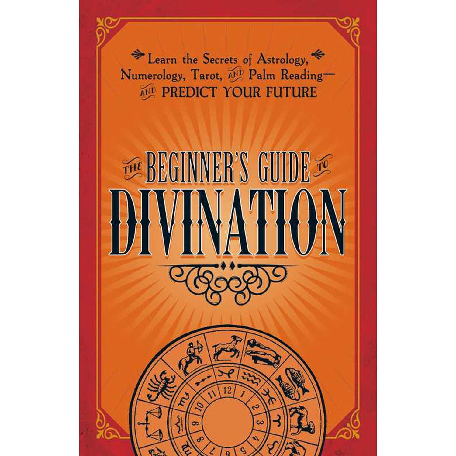 The Beginner&#39;s Guide to Divination by Adams Media, SKU SS-423, UPC 700317413493