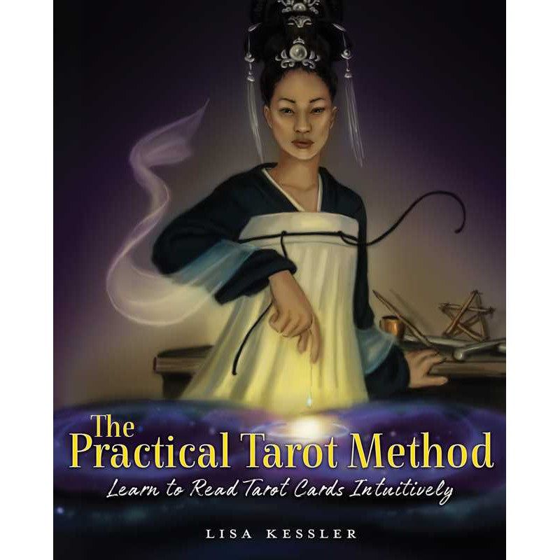 The Practical Tarot Method by Lisa Kessler, SKU SS-555, UPC 700317416302