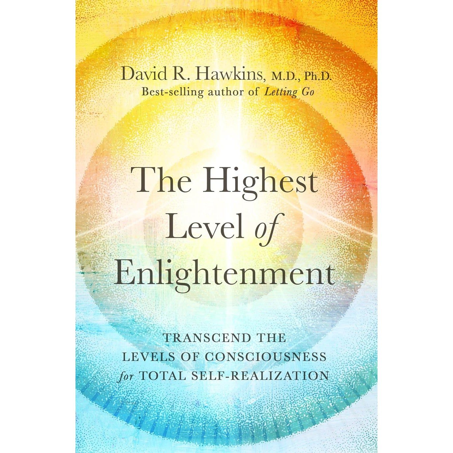 The Highest Level of Enlightenment by David R. Hawkins, SKU PH-584, UPC 700317369363