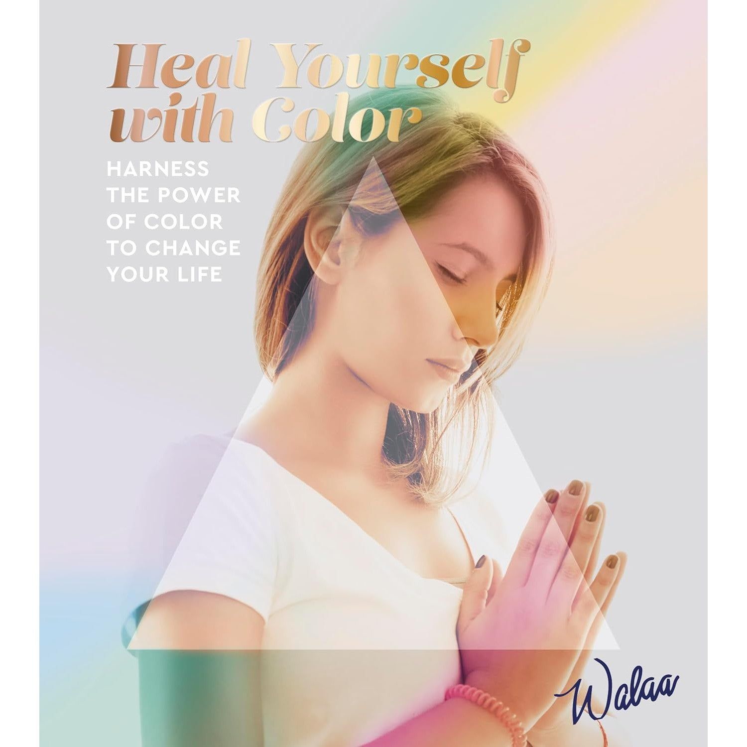 Heal Yourself With Color by Walaa, SKU BB-197, UPC 700317415145