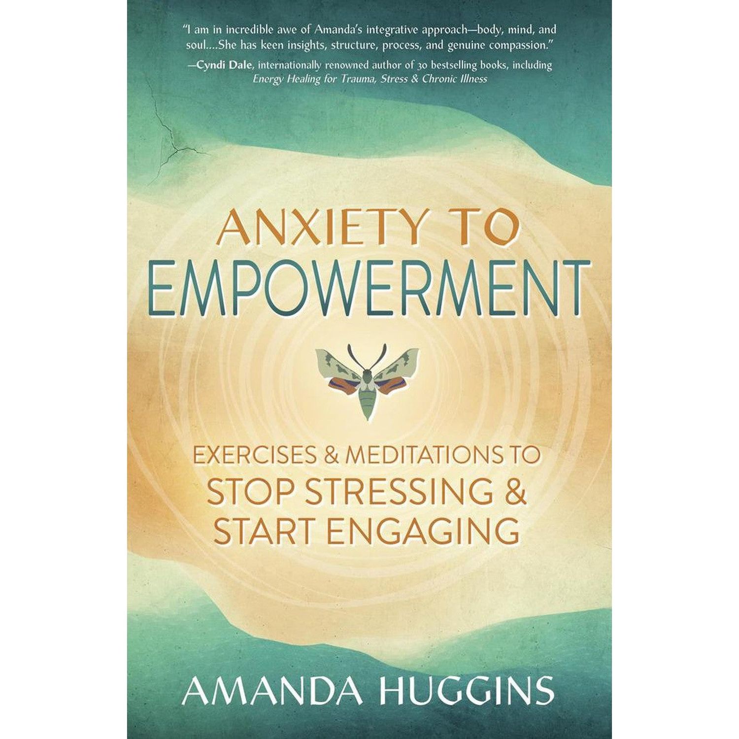 Anxiety to Empowerment by Amanda Huggins, SKU LW2244, UPC 700317378457