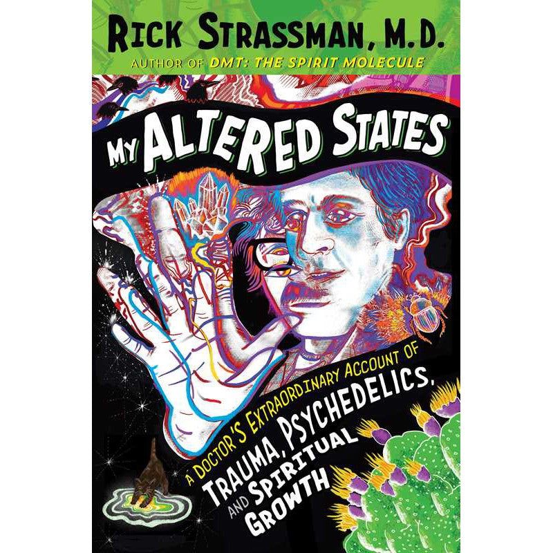 My Altered States by Rick Strassman, SKU SS-418, UPC 700317413448