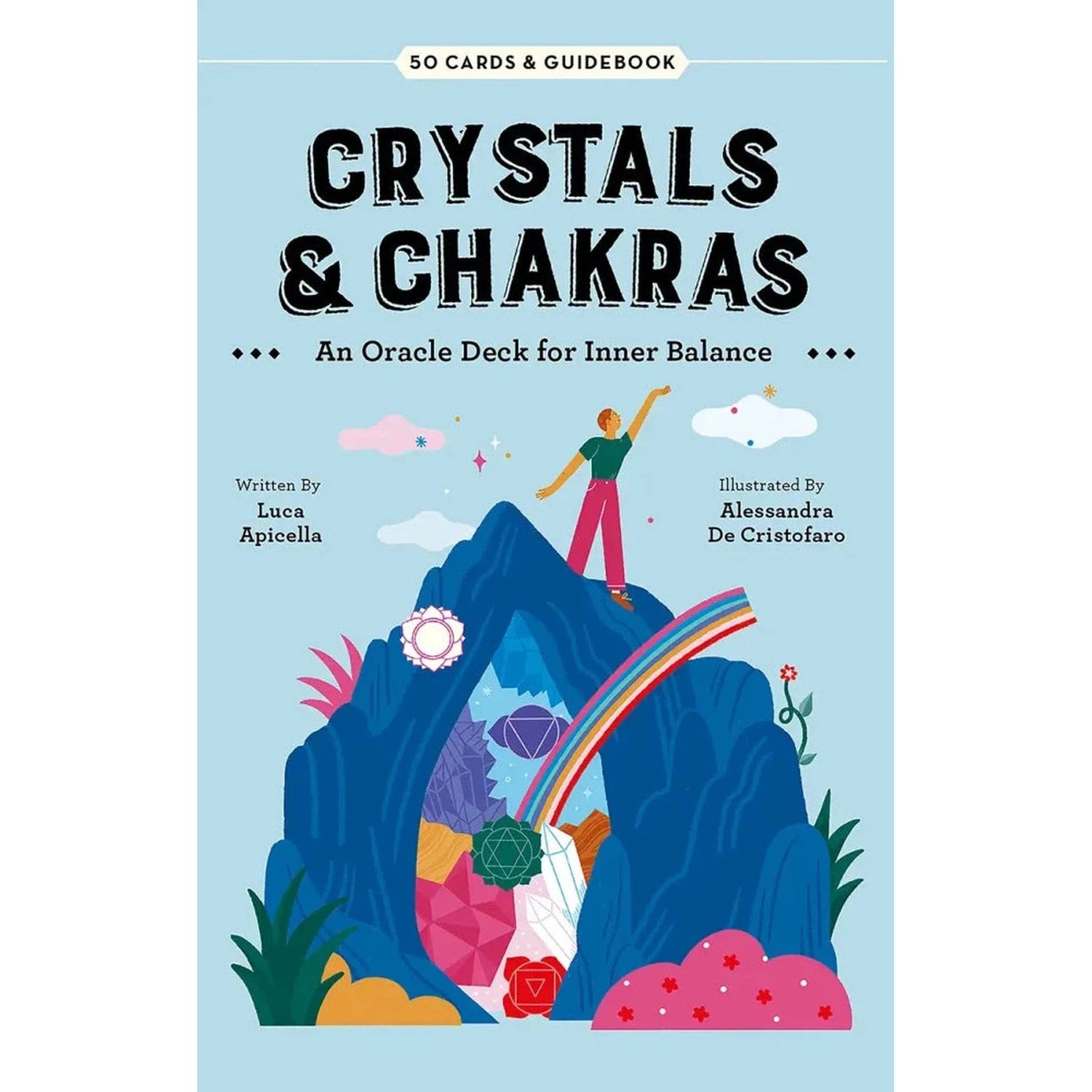 Crystals &amp; Chakras: An Oracle Deck for Inner Balance by Luca Apicella, Alessandra De Cristofaro, SK…