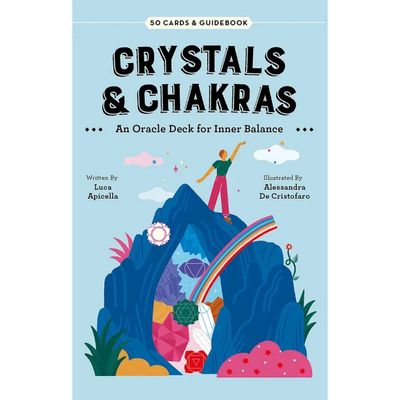 Crystals &amp; Chakras: An Oracle Deck for Inner Balance by Luca Apicella, Alessandra De Cristofaro, SK…