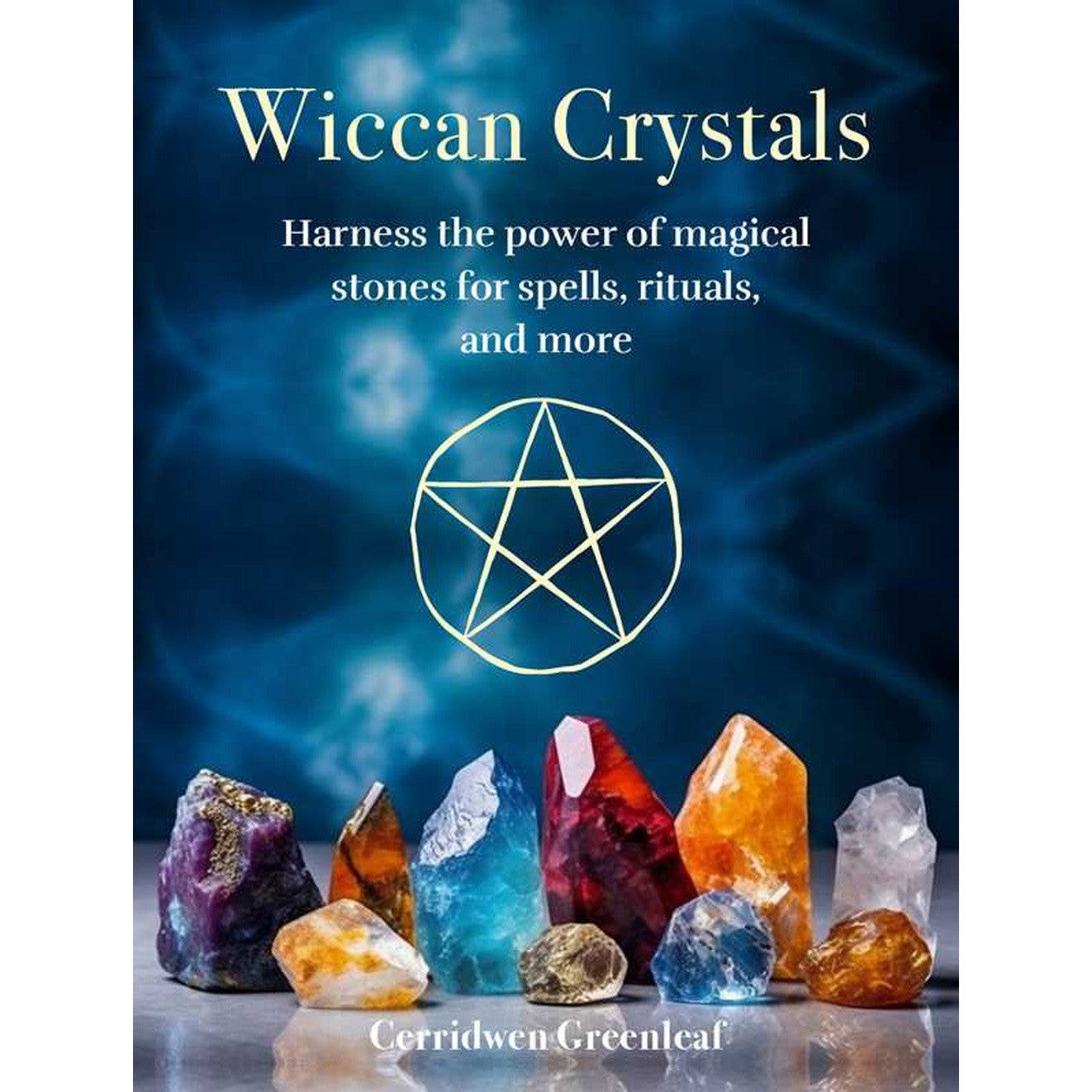 Wiccan Crystals (Hardcover) by Cerridwen Greenleaf, SKU SS-315, UPC 700317394495