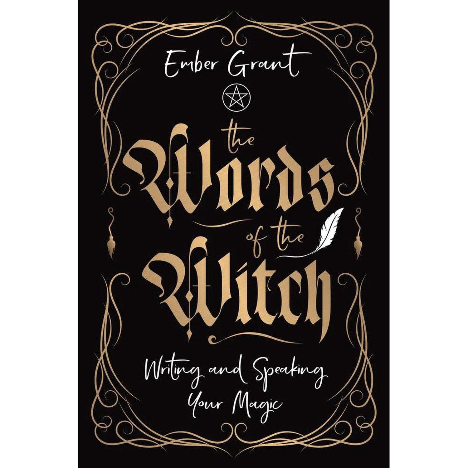 The Words of the Witch by Ember Grant, SKU LW2364, UPC 700317404477