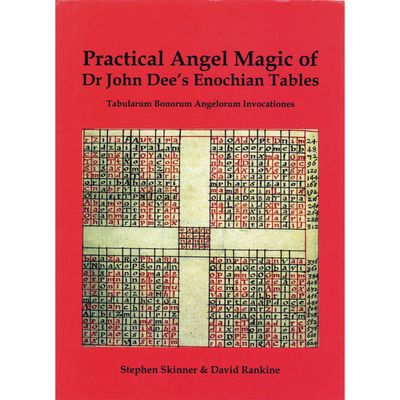 Practical Angel Magic of Dr. John Dee&#39;s Enochian Tables (Hardcover) by Dr. Stephen Skinner, David R…