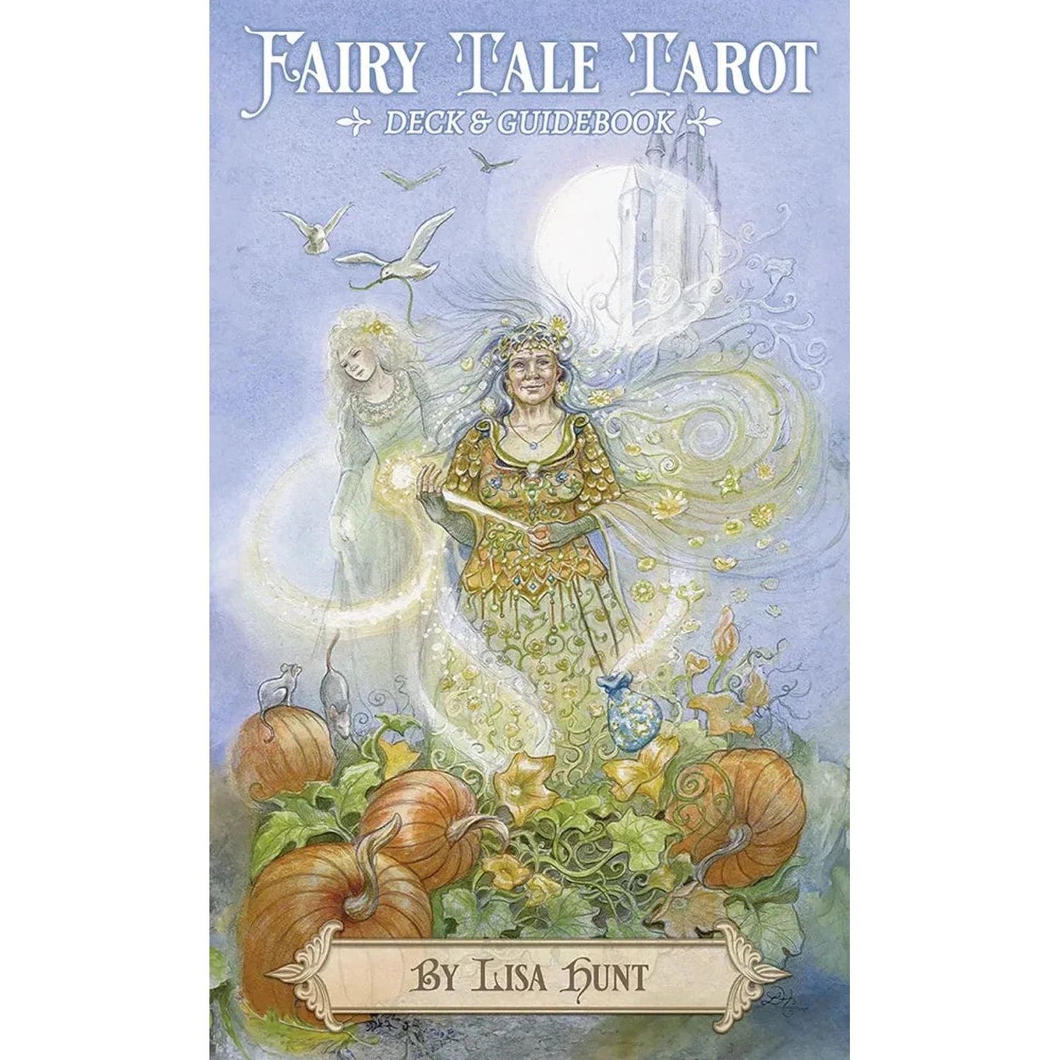 Fairy Tale Tarot by Lisa Hunt, SKU UG-FRTL78, UPC 700317411970