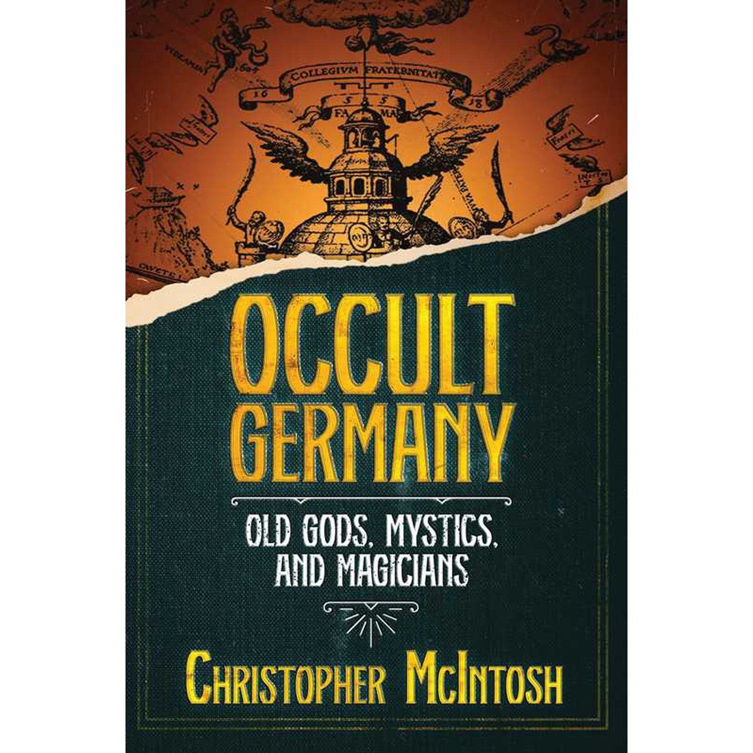 Occult Germany: Old Gods, Mystics, and Magicians by Christopher McIntosh, SKU SS-220, UPC 700317390…