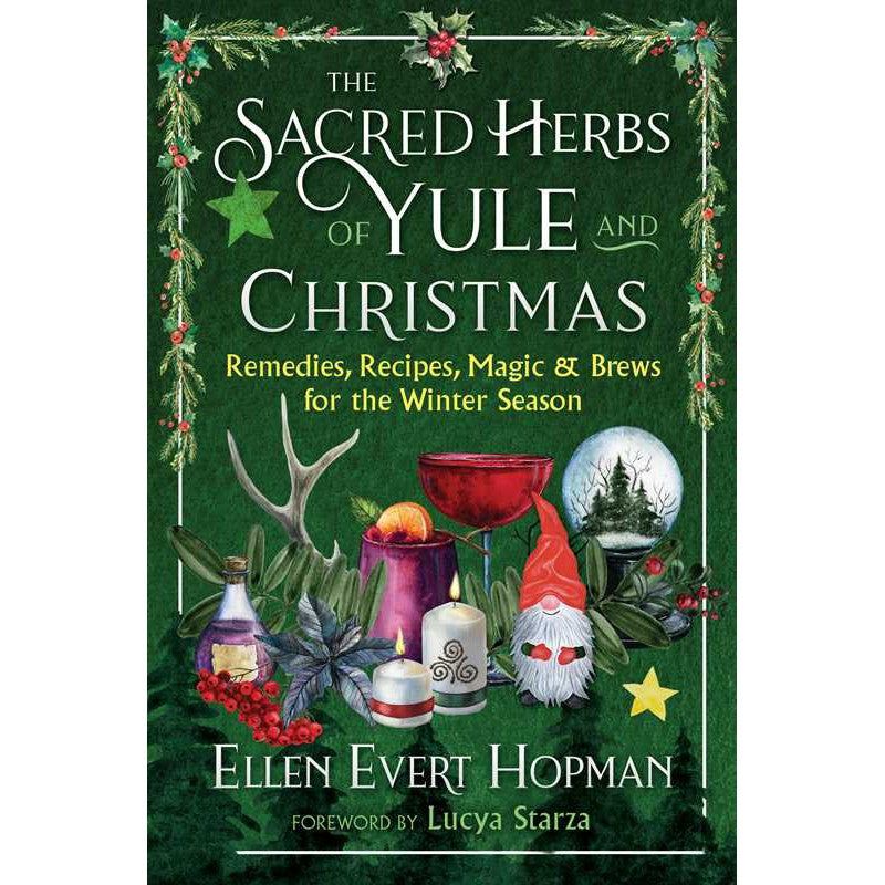 The Sacred Herbs of Yule and Christmas by Ellen Evert Hopman, Lucya Starza, SKU SS-366, UPC 7003173…