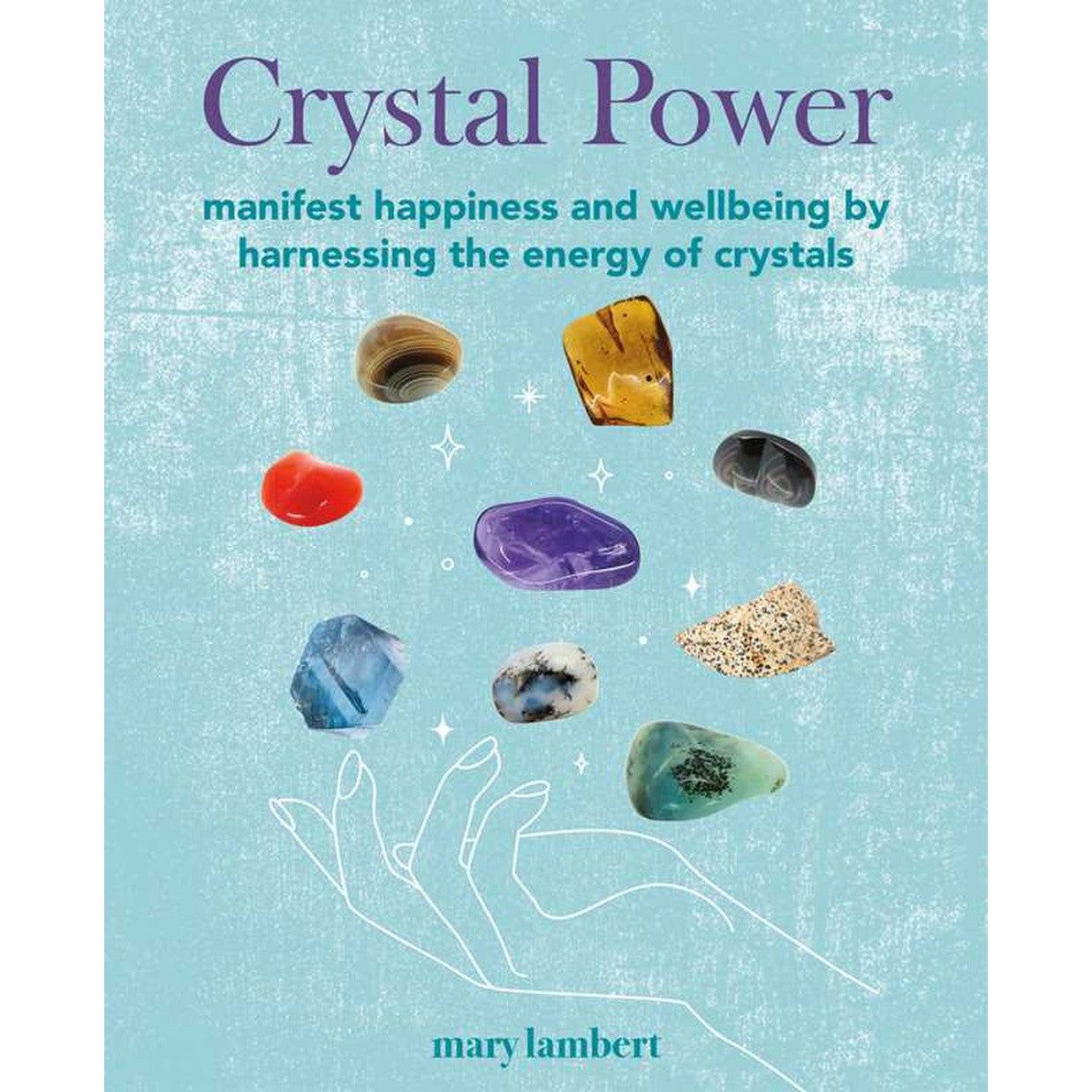 Crystal Power by Mary Lambert, SKU SS-236, UPC 700317391029