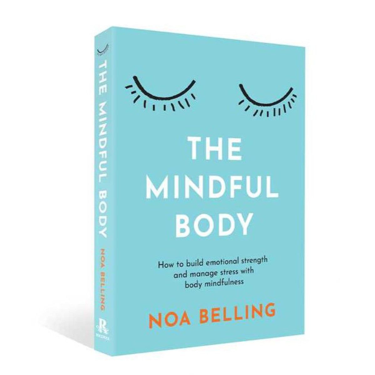The Mindful Body by Noa Belling, SKU RP-285, UPC 700317412502