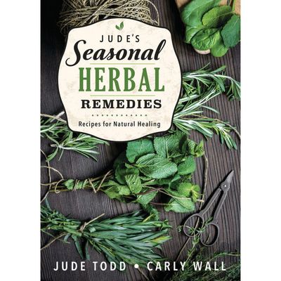 Jude&#39;s Seasonal Herbal Remedies by Jude Todd, Carly Wall, SKU LW2311, UPC 700317387121