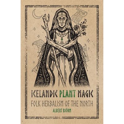 Icelandic Plant Magic by Albert Bjorn Shiell, SKU R1558, UPC 700317307983
