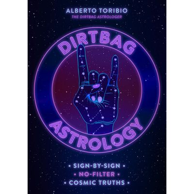 Dirtbag Astrology (Hardcover) by Alberto Toribio, SKU US-151, UPC 700317290032