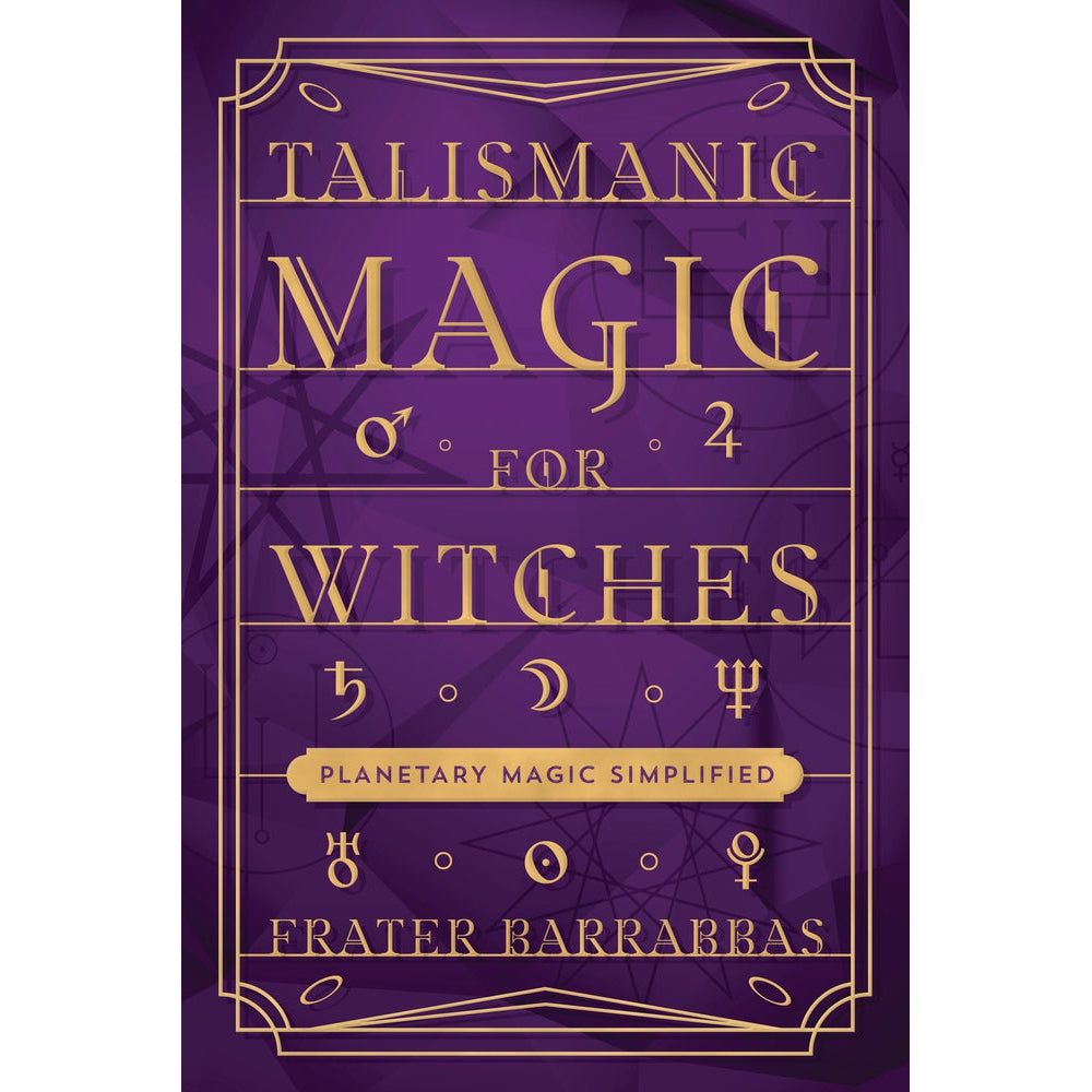 Talismanic Magic for Witches by Frater Barrabbas, SKU LW1980, UPC 700317122746