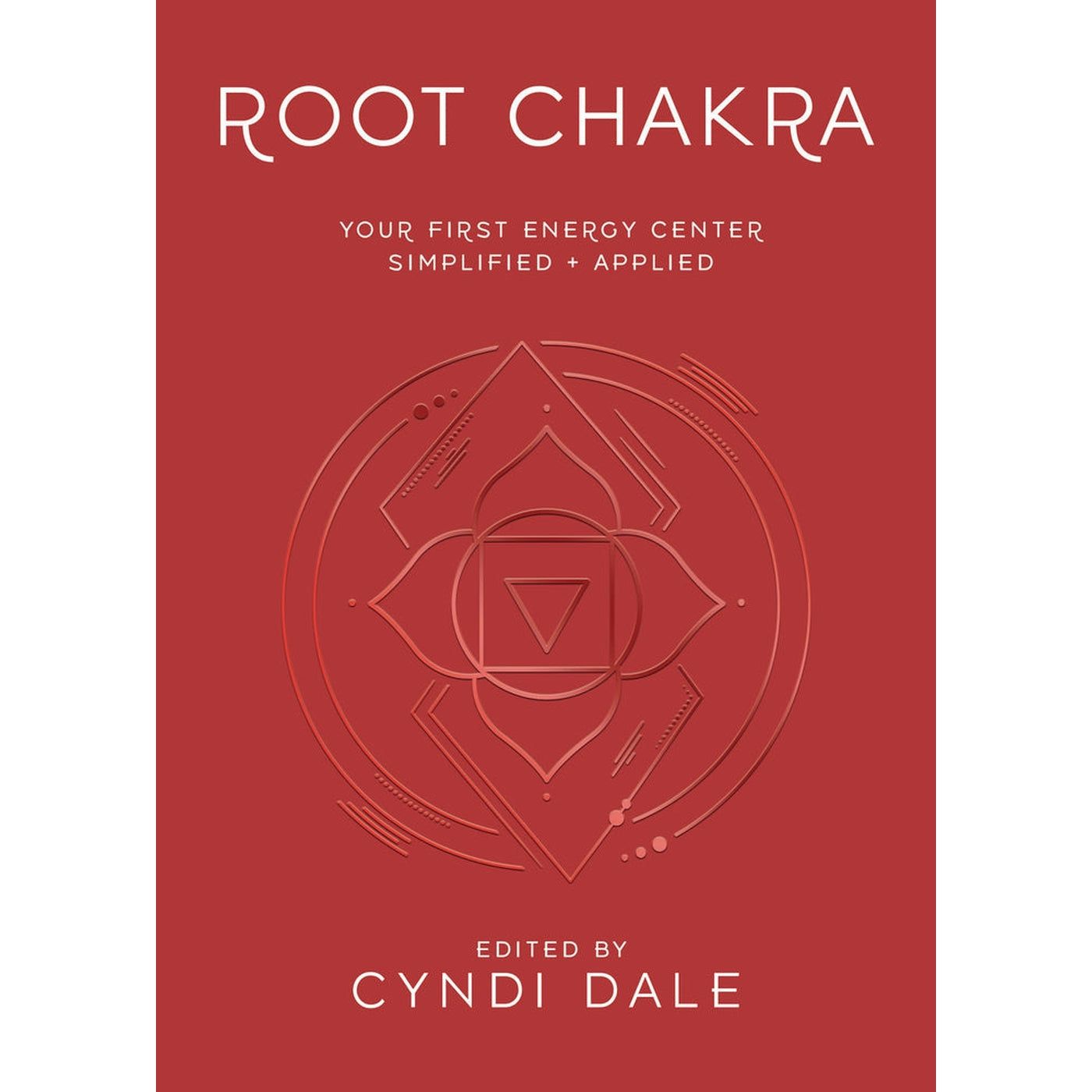 Root Chakra by Cyndi Dale, SKU LW2034, UPC 700317292197
