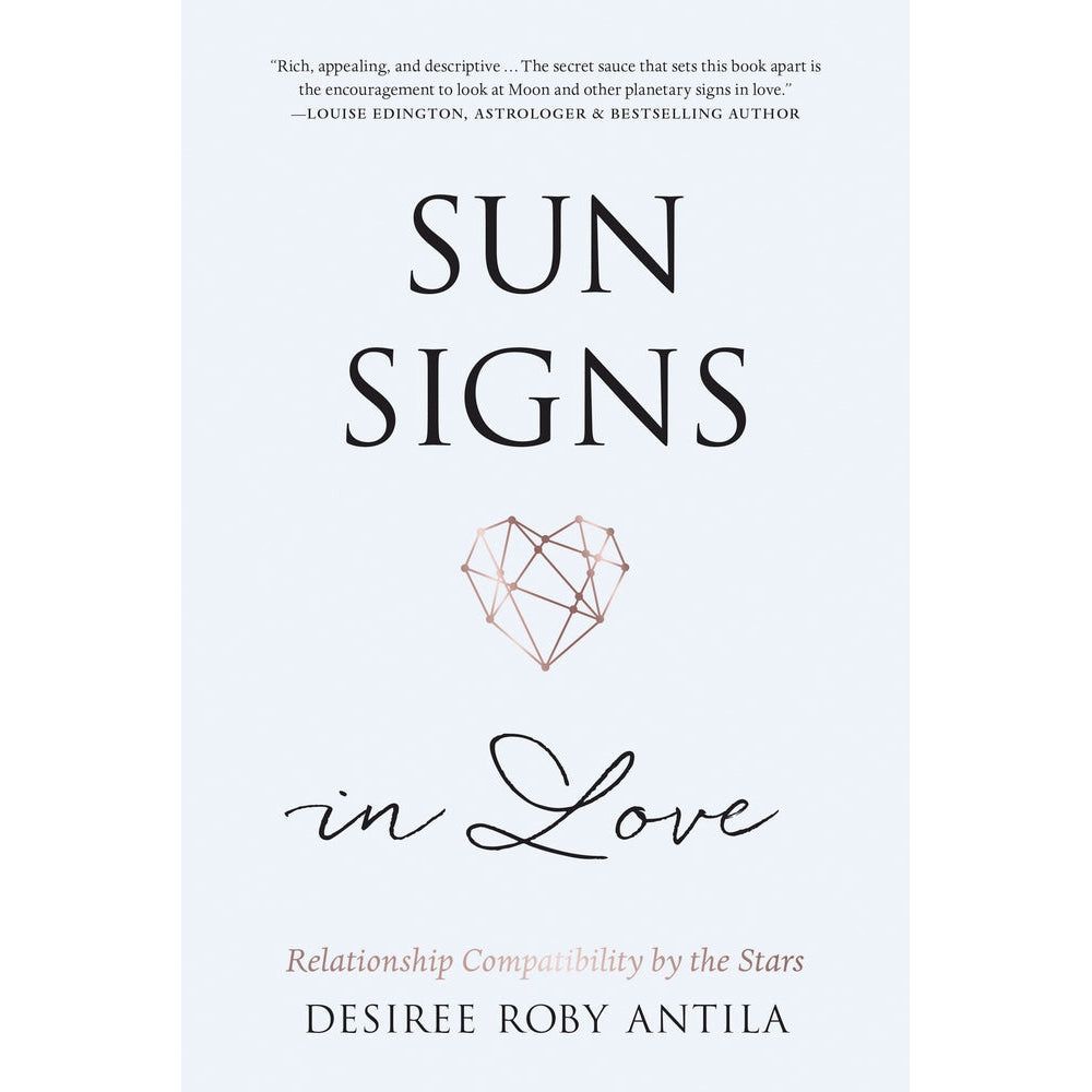 Sun Signs in Love by Desiree RoAntila, SKU LW1943, UPC 700317077336