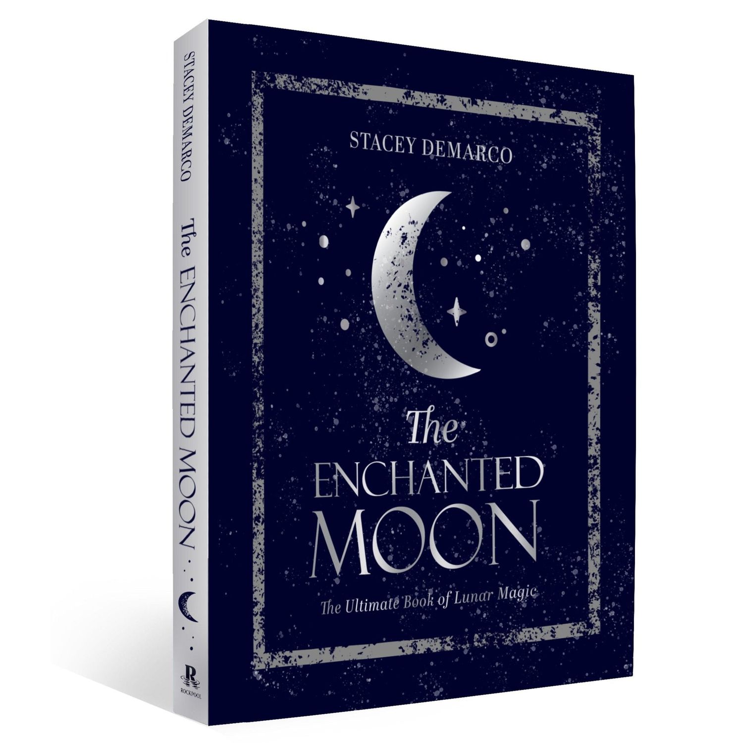 The Enchanted Moon (Hardcover) by Stacey Demarco, SKU RP-218, UPC 700317030379