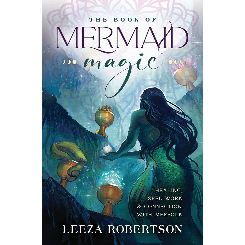 The Book of Mermaid Magic by Leeza Robertson, SKU LW1957, UPC 700317109327