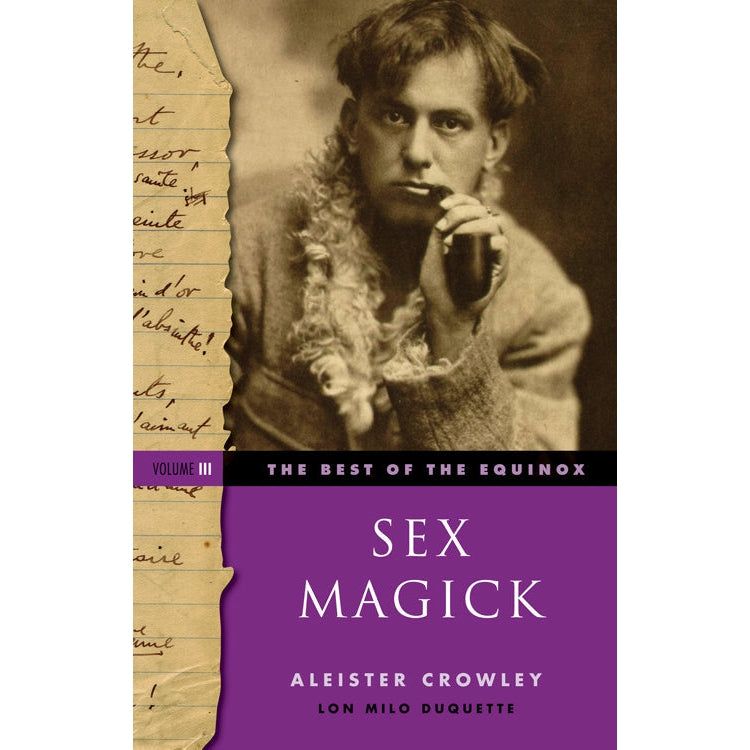 The Best of the Equinox, Sex Magick: Volume III by Aleister Crowley, SKU R224, UPC 700317015536