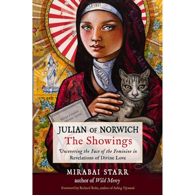 Julian of Norwich: The Showings by Mirabai Starr, Richard Rohr, SKU R375, UPC 700317030737