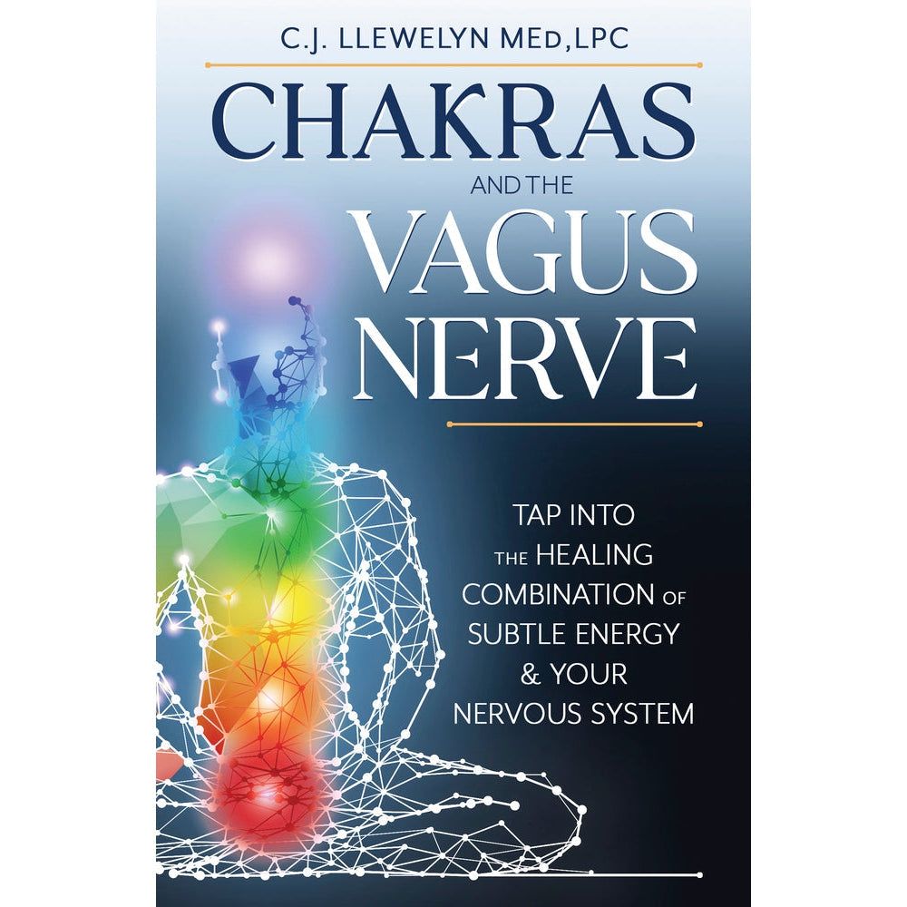 Chakras and the Vagus Nerve by C.J. Llewelyn, SKU LW2015, UPC 700317246022