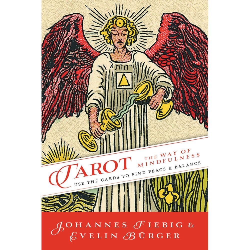 Tarot: The Way of Mindfulness by Johannes Fiebig, Evelin Burger, SKU LW1872, UPC 700317035701