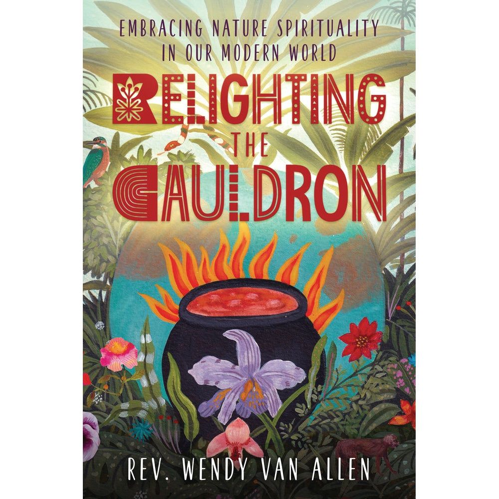 Relighting the Cauldron by Wendy Van Allen, SKU LW1997, UPC 700317125532