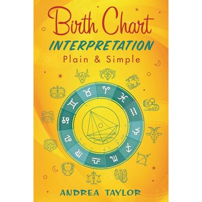 Birth Chart Interpretation Plain &amp; Simple by Andrea Taylor, SKU LW94, UPC 6016013680676