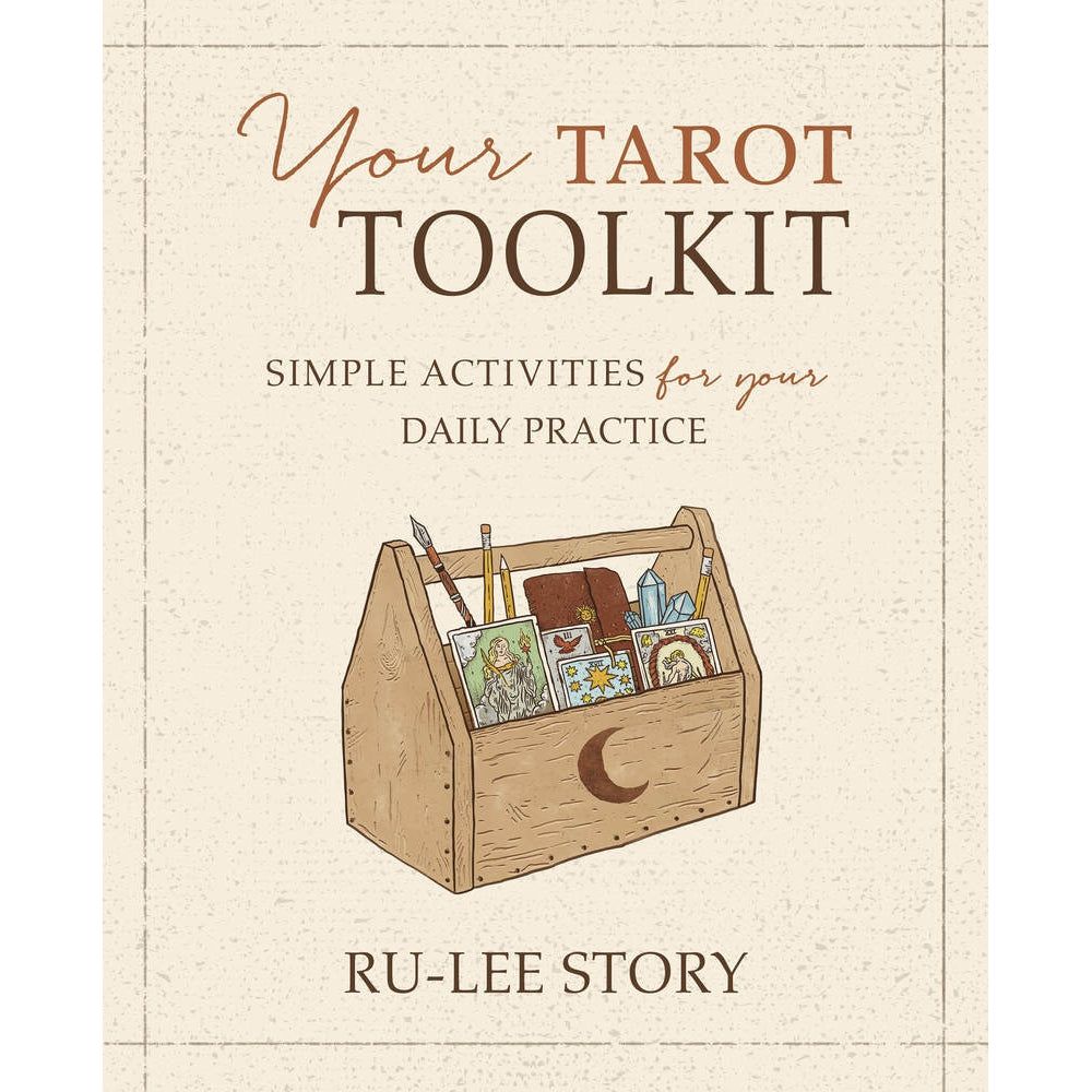 Your Tarot Toolkit by Ru-Lee Story, SKU LW1982, UPC 700317122760