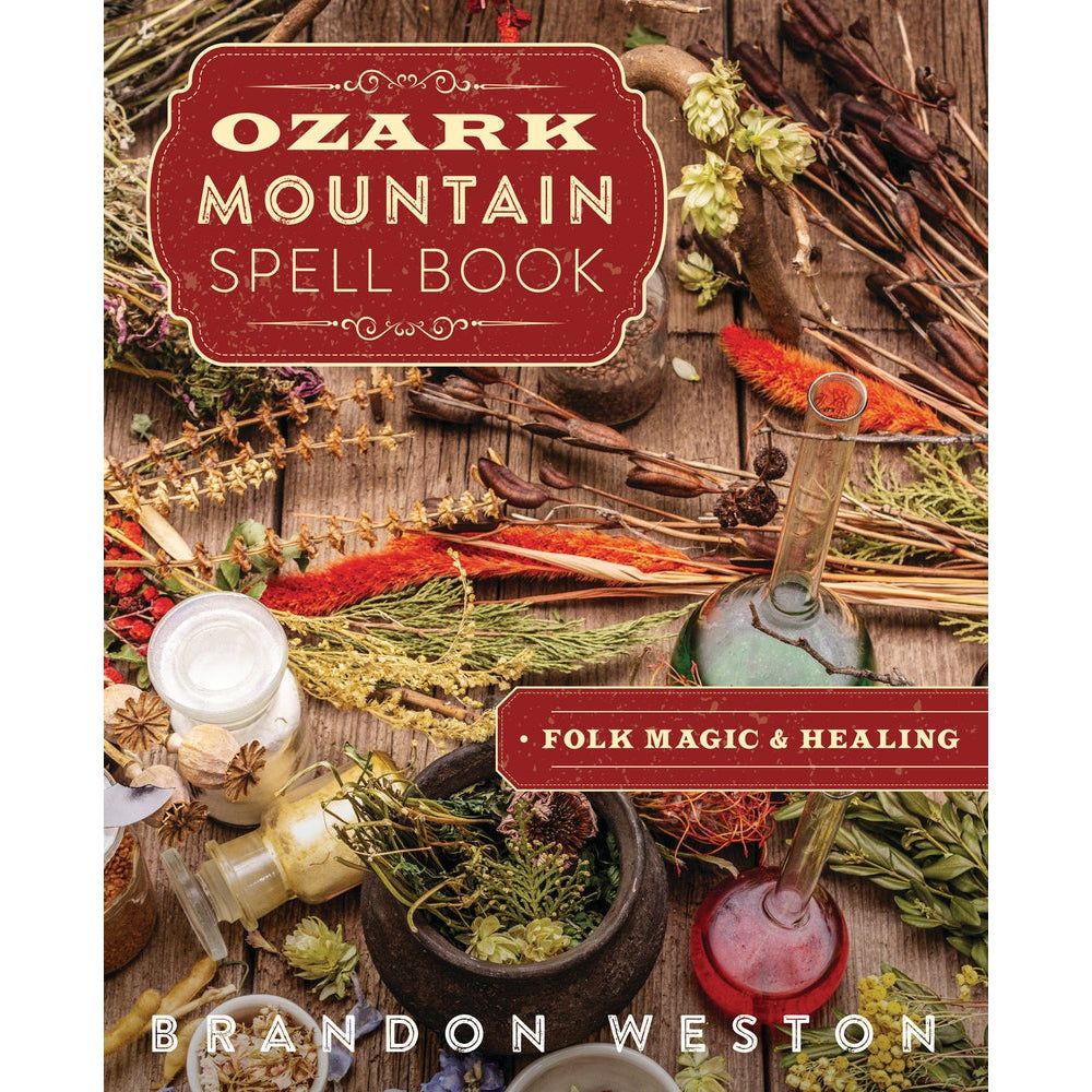 Ozark Mountain Spell Book by Brandon Weston, SKU LW1851, UPC 700317031666