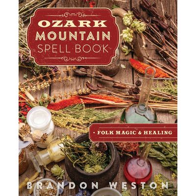 Ozark Mountain Spell Book by Brandon Weston, SKU LW1851, UPC 700317031666
