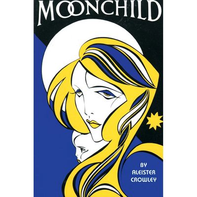 Moonchild by Aleister Crowley, SKU R231, UPC 700317015628