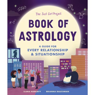 The Just Girl Project Book of Astrology (Hardcover) by Ilana Harkavy, Brianna Rauchman, SKU PH-83, …