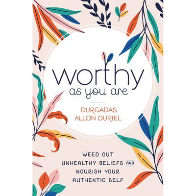 Worthy As You Are by Durgadas Allon Duriel, SKU LW1917, UPC 700317066187