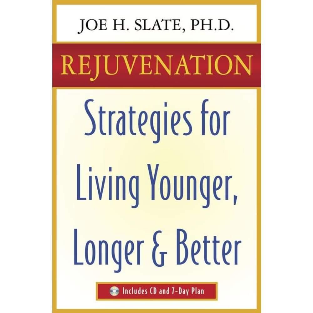 Rejuvenation by Joe H. Slate PhD, SKU LW268, UPC 6016200735783